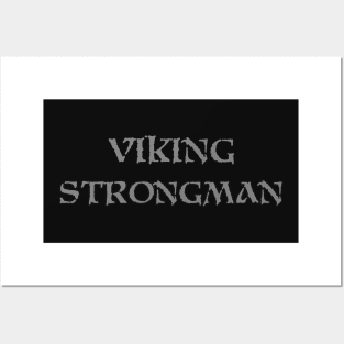 Viking Strongman Posters and Art